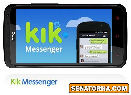 دانلود مسنجر موبایل برای اندروید  _Kik Messenger