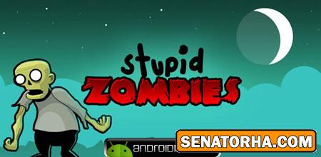 دانلوده  مبارزه با زامبی های نادان در Stupid Zombies v1.9.9