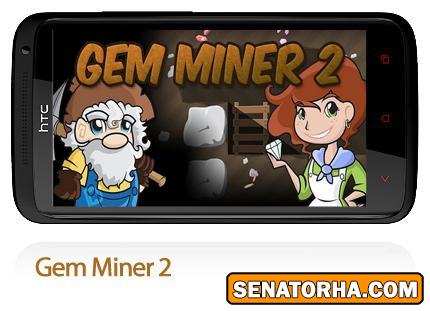 دانلود Gem Miner 2 - بازی موبایل کاشف الماس