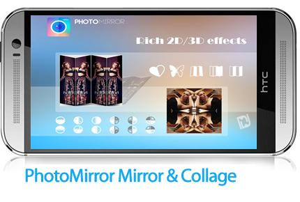 دانلود PhotoMirror :Mirror & Collage - نرم افزار موبایل عکس های آینه ای